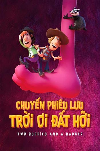 Watch Chuyến Phiêu Lưu Trời Ơi Đất Hỡi - Two Buddies And A Badger