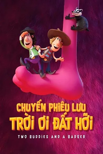 Watch Chuyến Phiêu Lưu Trời Ơi Đất Hỡi - Two Buddies And A Badger