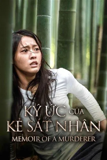 Watch Ký Ức Của Kẻ Sát Nhân - Memoir Of A Murderer