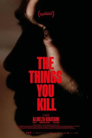 Watch Những Thứ Bạn Giết - The Things You Kill